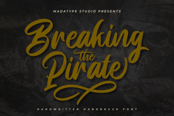 Breaking Pirate: A Chic Brushed Script for Elegant Designs