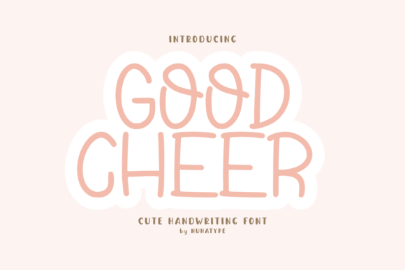 Good Cheer: A Bubbly Font for Instant Happiness