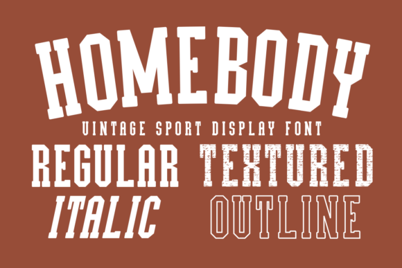 Homebody: Authentic Vintage Sport Display Font