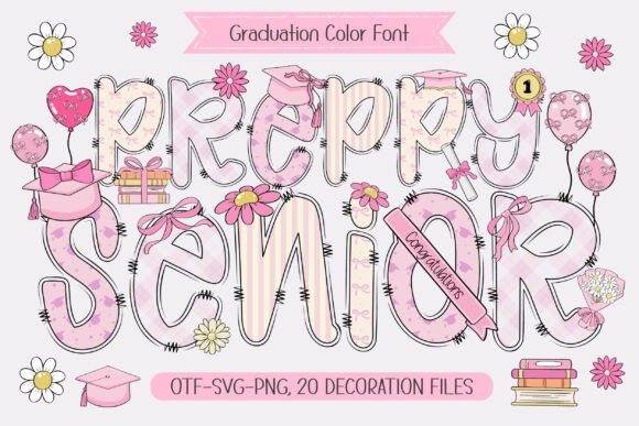 Preppy Senior: A Charming Font for Graduation Celebrations