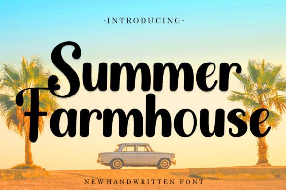 Summer Farmhouse: The Warm Handwritten Font for Creative Projects