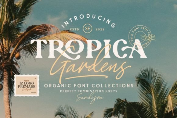 Tropica Gardens: A Complete Font Trio for Modern Design